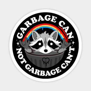 Garbage Can, Not Garbage Can't! Magnet